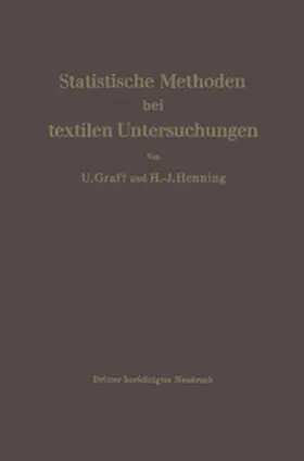 Graf / Henning |  Statistische Methoden bei textilen Untersuchungen | eBook | Sack Fachmedien