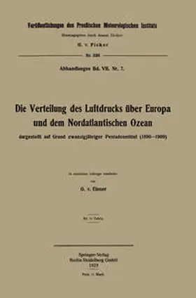von Elsner |  Die Verteilung des Luftdrucks über Europa und dem Nordatlantischen Ozean | eBook | Sack Fachmedien