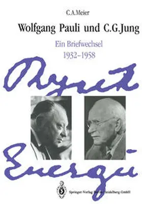 Pauli / Jung / Meier |  Wolfgang Pauli und C. G. Jung | eBook | Sack Fachmedien