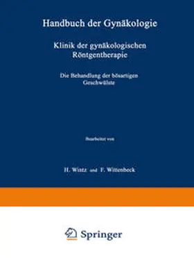 Wintz / Wittenbeck |  Klinik der gynäkologischen Röntgentherapie | eBook | Sack Fachmedien