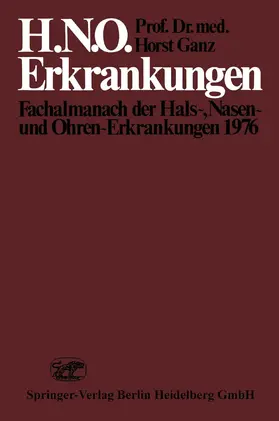 Ganz / Schretzmayr |  H.N.O. Erkrankungen | Buch |  Sack Fachmedien