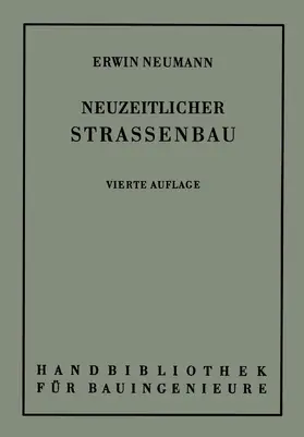 Neumann / Otzen |  Der neuzeitliche Straßenbau | Buch |  Sack Fachmedien