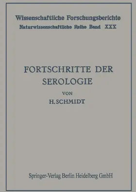 Schmidt |  Fortschritte der Serologie | Buch |  Sack Fachmedien