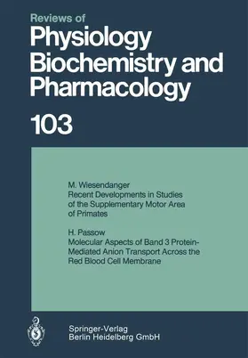  Reviews of Physiology, Biochemistry and Pharmacology 103 | Buch |  Sack Fachmedien