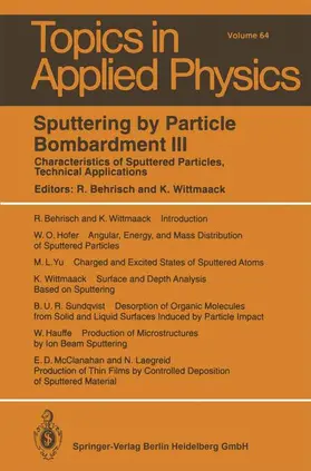 Wittmaack / Behrisch |  Sputtering by Particle Bombardment III | Buch |  Sack Fachmedien