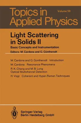 Long / Cardona / Chang |  Light Scattering in Solids II | Buch |  Sack Fachmedien