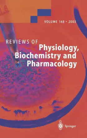  Reviews of Physiology, Biochemistry and Pharmacology | Buch |  Sack Fachmedien