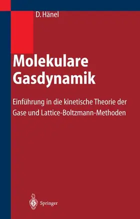 Hänel |  Molekulare Gasdynamik | Buch |  Sack Fachmedien