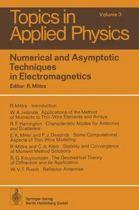 Mittra |  Numerical and Asymptotic Techniques in Electromagnetics | Buch |  Sack Fachmedien