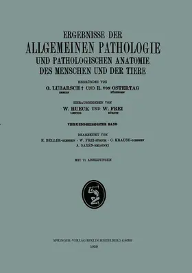 Beller / Frei / Krause |  Ergebnisse der Allgemeinen Pathologie und Pathologischen Anatomie des Menschen und der Tiere | Buch |  Sack Fachmedien