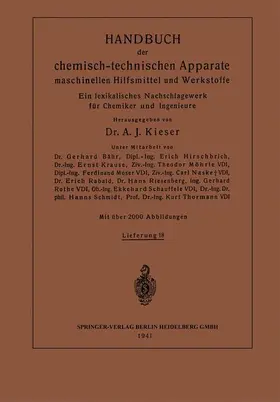 Krause / Rabald / Möhrle |  Handbuch der chemisch-technischen Apparate maschinellen Hilfsmittel und Werkstoffe | Buch |  Sack Fachmedien