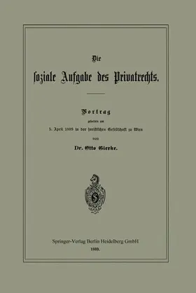 Gierke |  Die soziale Aufgabe des Privatrechts | Buch |  Sack Fachmedien