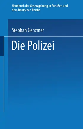 Genzmer |  Die Polizei | Buch |  Sack Fachmedien