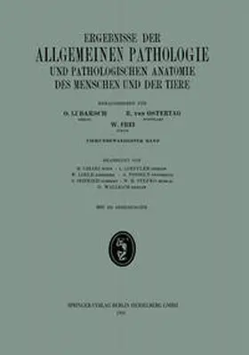 Chiari / Loeffler / Loele |  Ergebnisse der allgemeinen Pathologie und pathologischen Anatomie | eBook | Sack Fachmedien