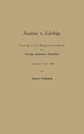 Volhard |  Justus v. Liebig | eBook | Sack Fachmedien