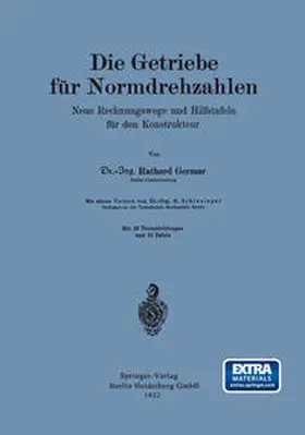Germar / Schlesinger |  Die Getriebe für Normdrehzahlen | eBook | Sack Fachmedien