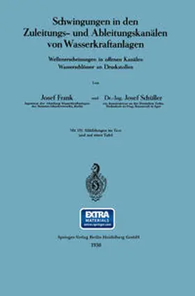 Frank / Schüller |  Schwingungen in den Zuleitungs- und Ableitungskanälen von Wasserkraftanlagen | eBook | Sack Fachmedien