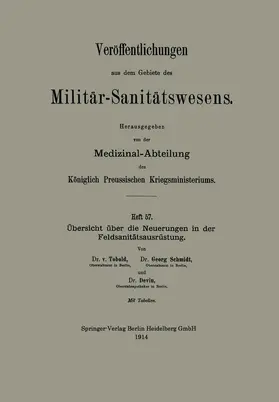 von Tobold / Devin / Schmidt |  Übersicht über die Neuerungen in der Feldsanitätsausrüstung | Buch |  Sack Fachmedien
