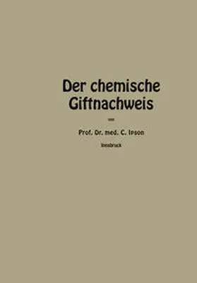 Ipsen |  Der chemische Giftnachweis | eBook | Sack Fachmedien