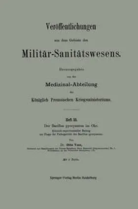 Voß |  Der Bacillus pyocyaneus im Ohr | eBook | Sack Fachmedien