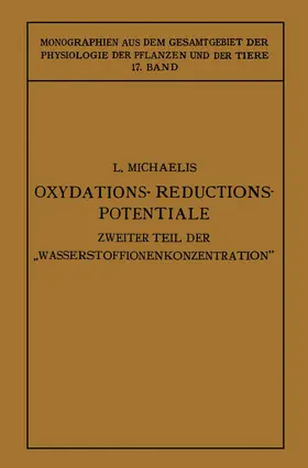 Michaelis |  Oxydations-Reductions-Potentiale | Buch |  Sack Fachmedien