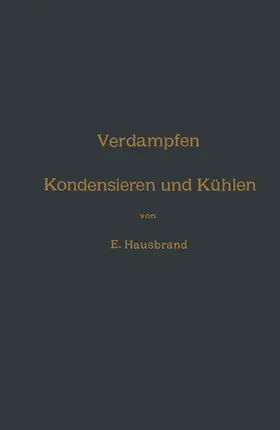 Hausbrand |  Verdampfen, Kondensieren und Kühlen | Buch |  Sack Fachmedien