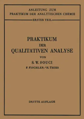 Souci / Thies |  Praktikum der qualitativen Analyse | Buch |  Sack Fachmedien