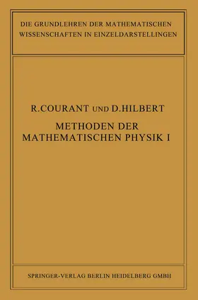 Hilbert / Courant |  Methoden der Mathematischen Physik | Buch |  Sack Fachmedien