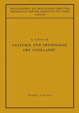 Feldberg / Krogh |  Anatomie und Physiologie der Capillaren | Buch |  Sack Fachmedien