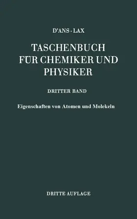 d’Ans / Lax / Schäfer |  Eigenschaften von Atomen und Molekeln | Buch |  Sack Fachmedien