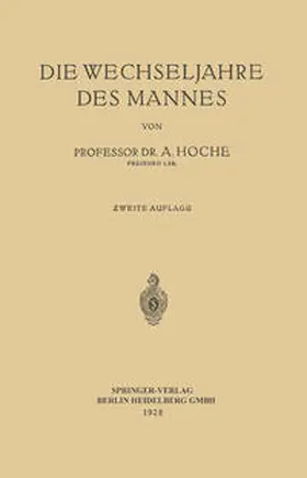 Hoche |  Die Wechseljahre des Mannes | Buch |  Sack Fachmedien