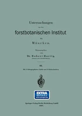 Hartig |  Untersuchungen aus dem forstbotanischen Institut zu München | eBook | Sack Fachmedien