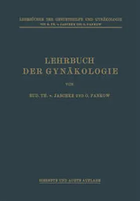 von Jaschke / Pankow / Runge |  Lehrbuch der Gynäkologie | eBook | Sack Fachmedien