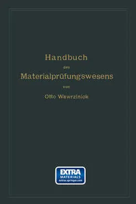 Wawrziniok |  Handbuch des Materialprüfungswesens für Maschinen- und Bauingenieure | eBook | Sack Fachmedien