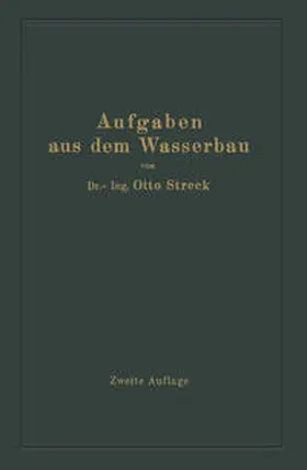 Streck |  Aufgaben aus dem Wasserbau | eBook | Sack Fachmedien