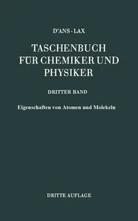 D'Ans / Lax / Schäfer |  Eigenschaften von Atomen und Molekeln | eBook | Sack Fachmedien