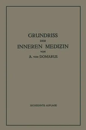 von Domarus |  Grundriß der inneren Medizin | eBook | Sack Fachmedien