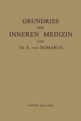 von Domarus |  Grundriss der Inneren Medizin | eBook | Sack Fachmedien