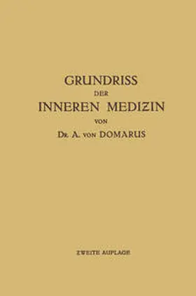 von Domarus |  Grundriß der inneren Medizin | eBook | Sack Fachmedien