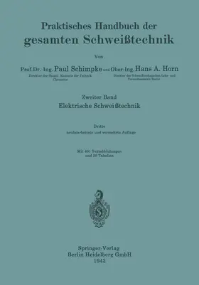 Schimpke / Horn |  Elektrische Schweißtechnik | Buch |  Sack Fachmedien