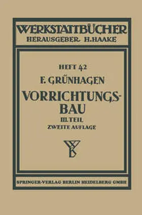 Grünhagen |  Der Vorrichtungsbau | eBook | Sack Fachmedien