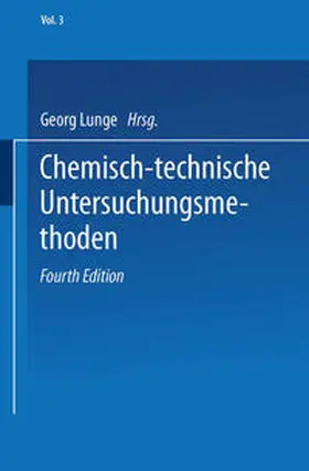 Böckmann / Lunge / Berl |  Chemisch-technische Untersuchungsmethoden | eBook | Sack Fachmedien