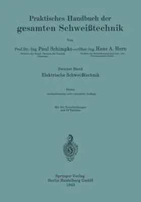 Schimpke / Horn |  Elektrische Schweißtechnik | eBook | Sack Fachmedien