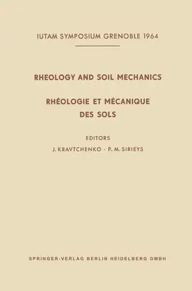 Kravtchenko / Sirieys |  Rheology and Soil Mechanics / Rhéologie et Mécanique des Sols | Buch |  Sack Fachmedien