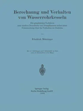 Münzinger |  Berechnung und Verhalten von Wasserrohrkesseln | Buch |  Sack Fachmedien