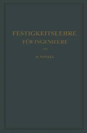 Winkel / Lachmann |  Festigkeitslehre für Ingenieure | Buch |  Sack Fachmedien