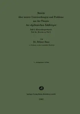 Hasse |  Bericht über neuere Untersuchungen und Probleme aus der Theorie der algebraischen Zahlkörper | eBook | Sack Fachmedien