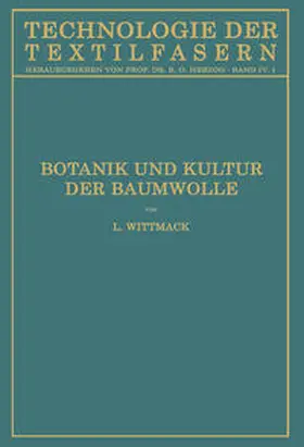 Wittmack / Fraenkel |  Botanik und Kultur der Baumwolle | eBook | Sack Fachmedien