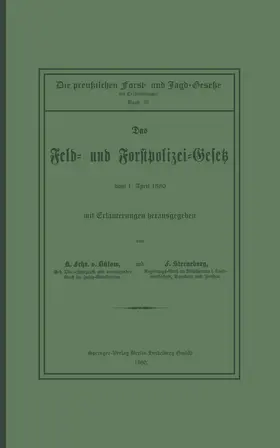 von Bülow / Bernhardt / von Oehlschläger |  Das Feld- und Forstpolizei-Gesetz | Buch |  Sack Fachmedien