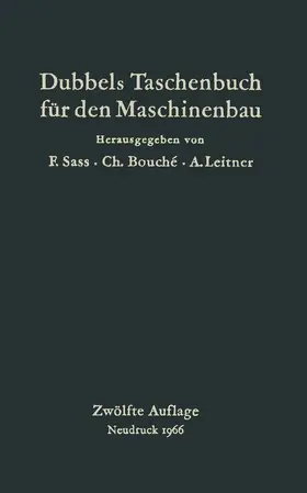 Bouché / Dubbel / Leitner |  Dubbels Taschenbuch für den Maschinenbau | Buch |  Sack Fachmedien